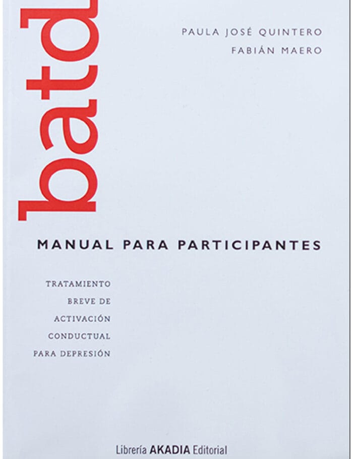 Tapa libro (4) BATD Manual para participantes. Tratamiento Breve de Activación Conductual para Depresión - Imagen 1