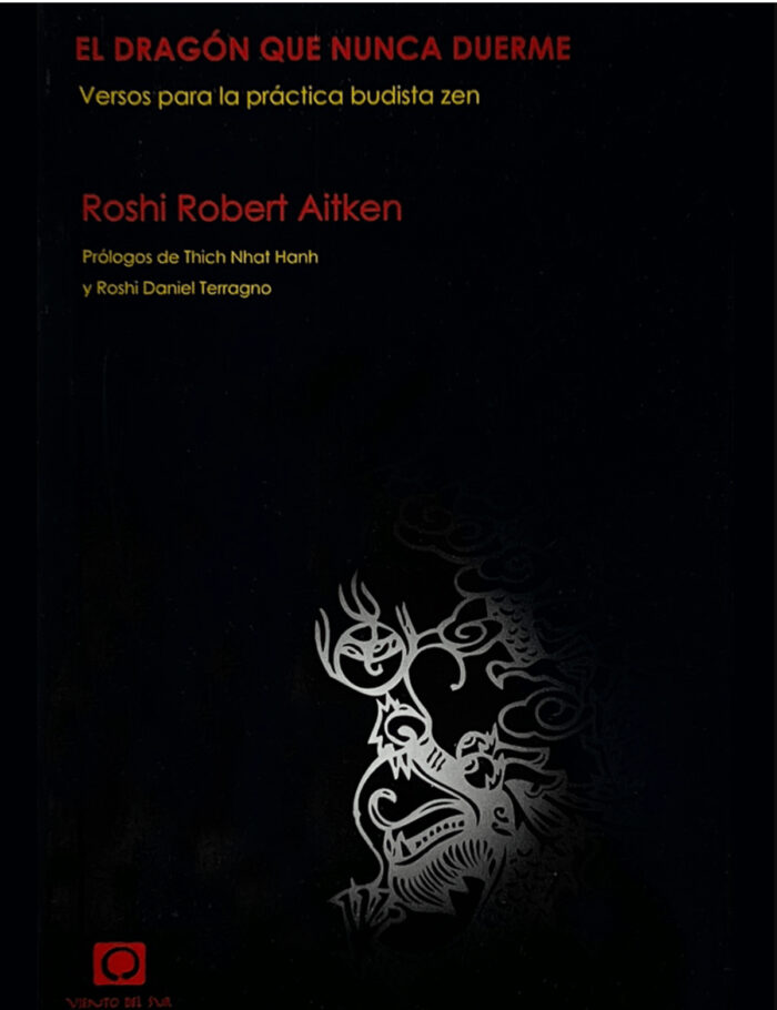 Tapa libro El dragón que nunca duerme. Versos para la práctica budista zen - Imagen 1