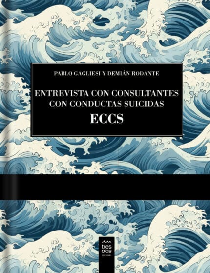 Entrevista con consultantes con conductas suicidas ECCS