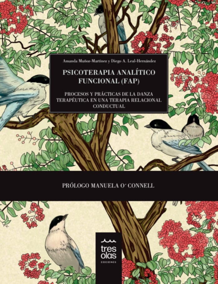 Psicoterapia analítico funcional (Fap). Procesos y prácticas de la danza terapéutica en una terapia relacional conductual - Imagen 1
