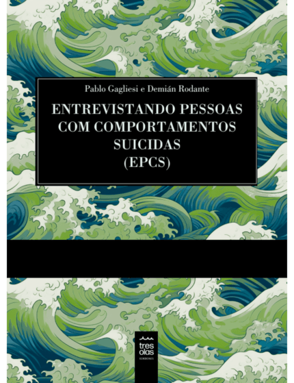 Entrevistando Pessoas Com Comportamentos Suicidas (EPCS)