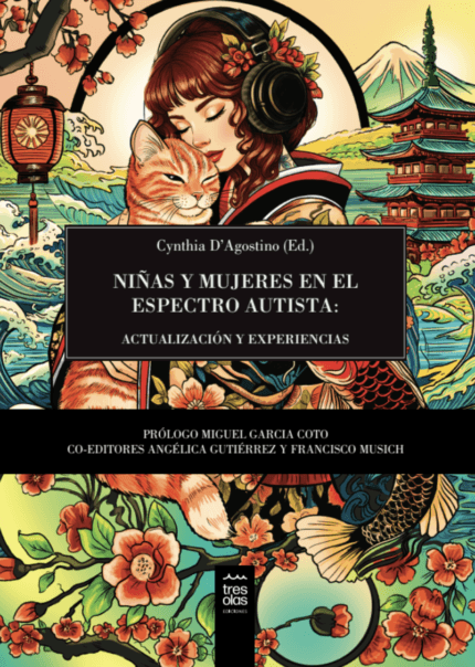 Niñas y Mujeres en el espectro autista: Actualización y experiencias